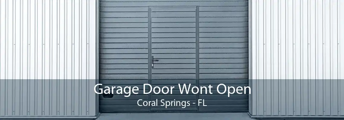 Garage Door Wont Open Coral Springs - FL