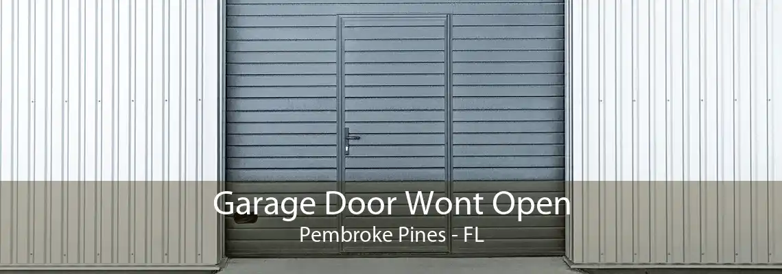 Garage Door Wont Open Pembroke Pines - FL