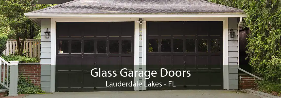 Glass Garage Doors Lauderdale Lakes - FL
