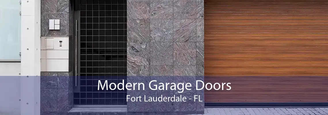 Modern Garage Doors Fort Lauderdale - FL