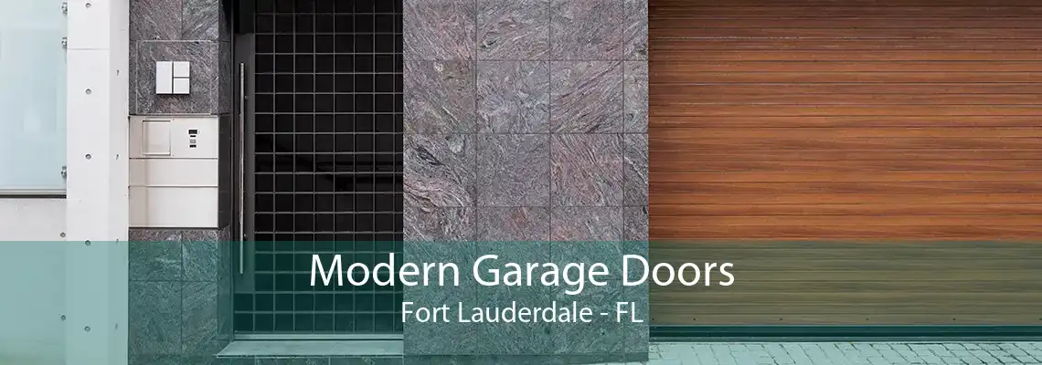 Modern Garage Doors Fort Lauderdale - FL