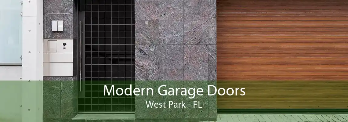 Modern Garage Doors West Park - FL