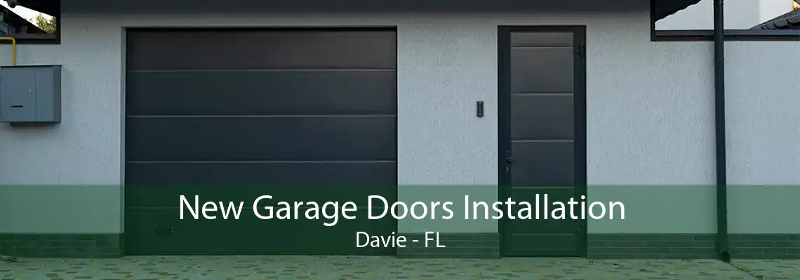 New Garage Doors Installation Davie - FL