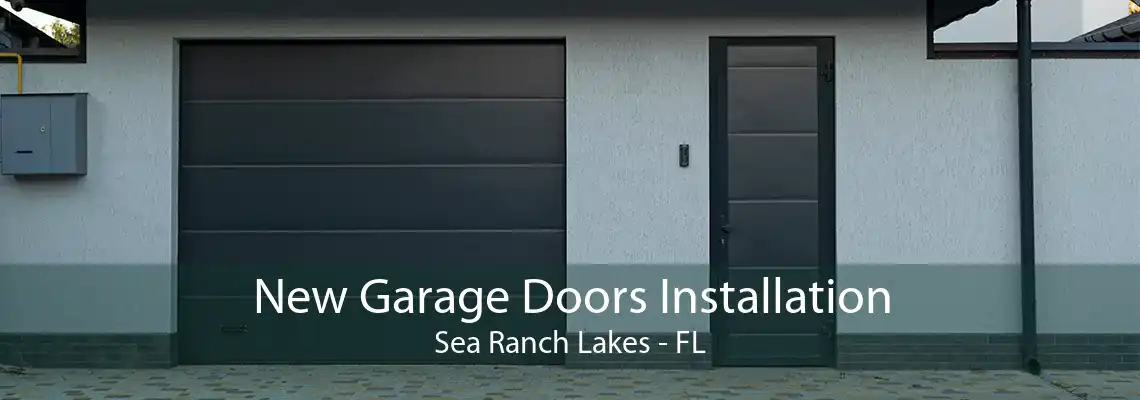 New Garage Doors Installation Sea Ranch Lakes - FL