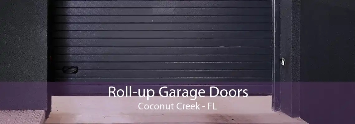 Roll-up Garage Doors Coconut Creek - FL