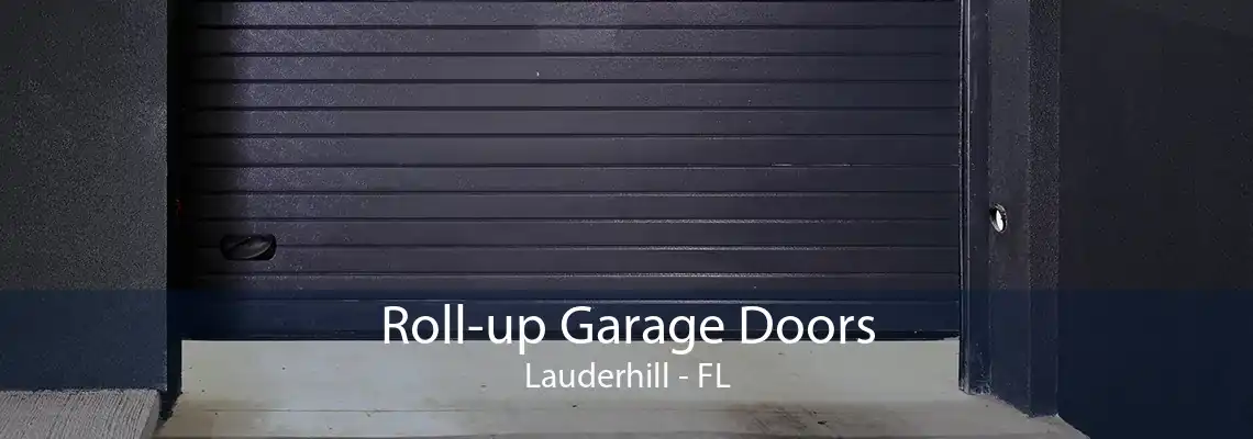 Roll-up Garage Doors Lauderhill - FL