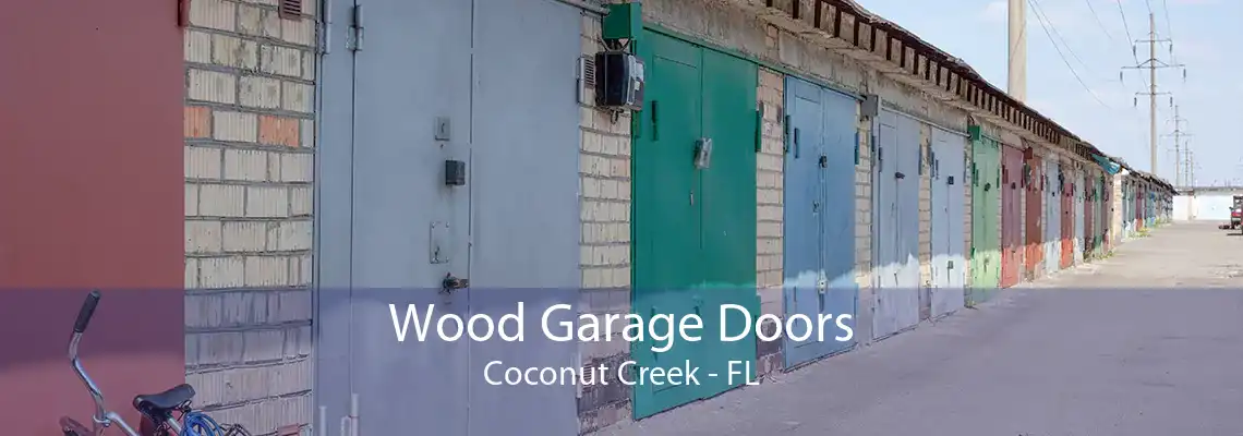 Wood Garage Doors Coconut Creek - FL