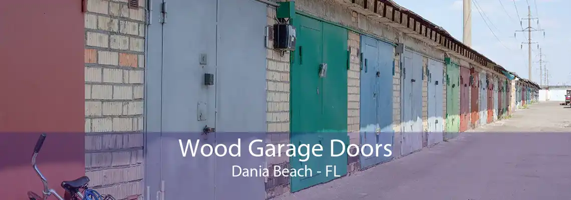 Wood Garage Doors Dania Beach - FL