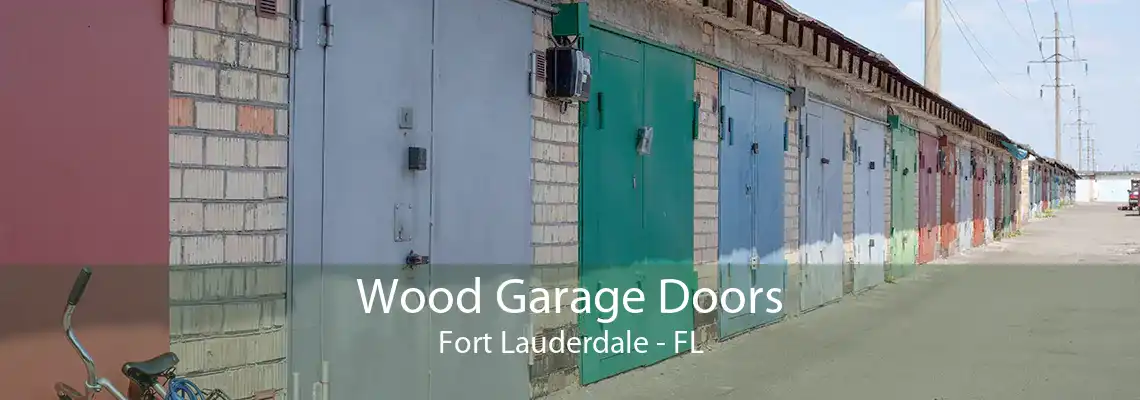 Wood Garage Doors Fort Lauderdale - FL